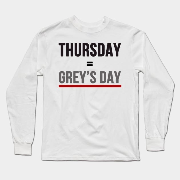 Grey's Day Long Sleeve T-Shirt by cristinaandmer